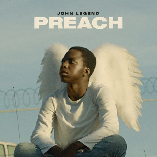 John Legend Preach Songs Crownnote