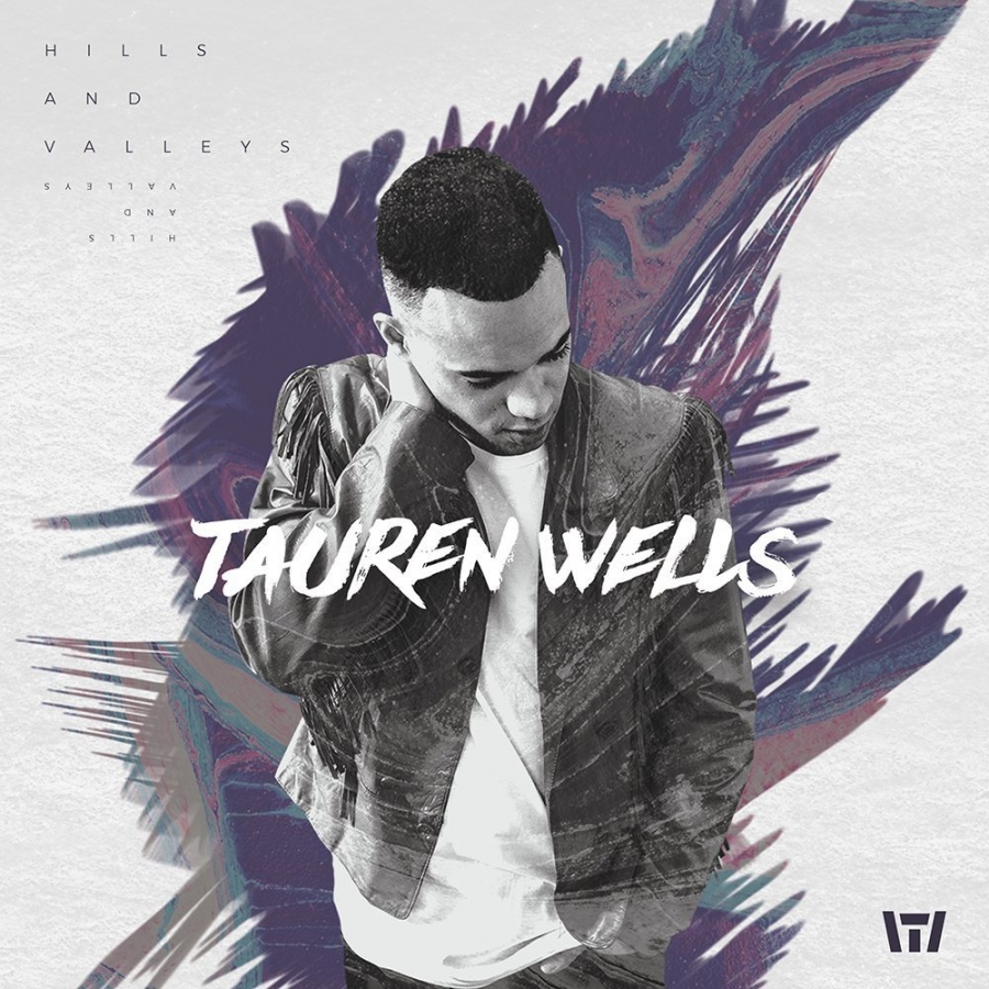 Tauren Wells “When We Pray” Songs Crownnote