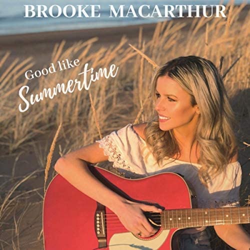 brooke-macarthur-good-like-summertime-songs-crownnote