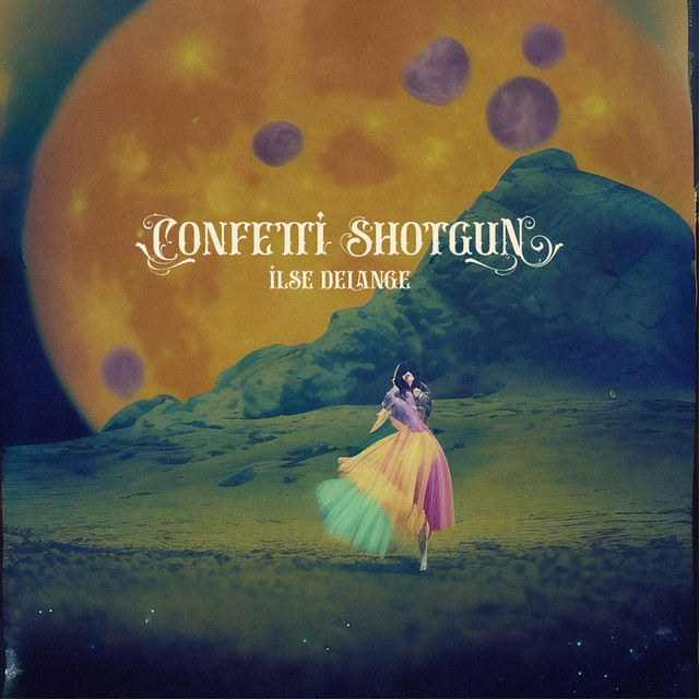 Ilse DeLange – “Confetti Shotgun” | Songs | Crownnote