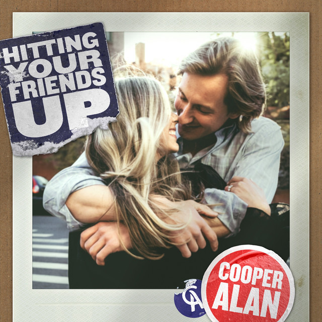 Cooper Alan “Hitting Your Friends Up” Songs Crownnote