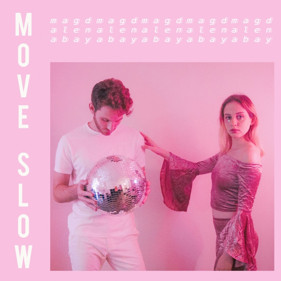 Magdalena Bay – “Move Slow” | Songs | Crownnote