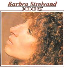 Barbra Streisand – “Memory” | Songs | Crownnote