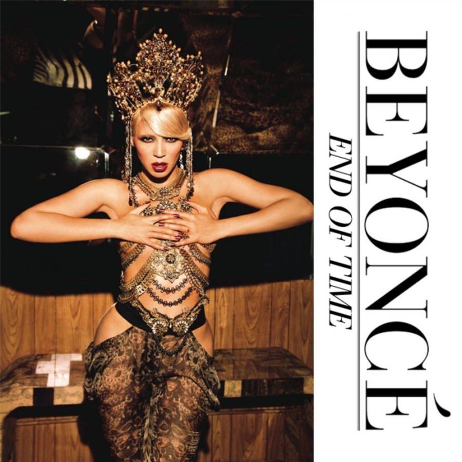 Beyoncé “end Of Time” Songs Crownnote 0516