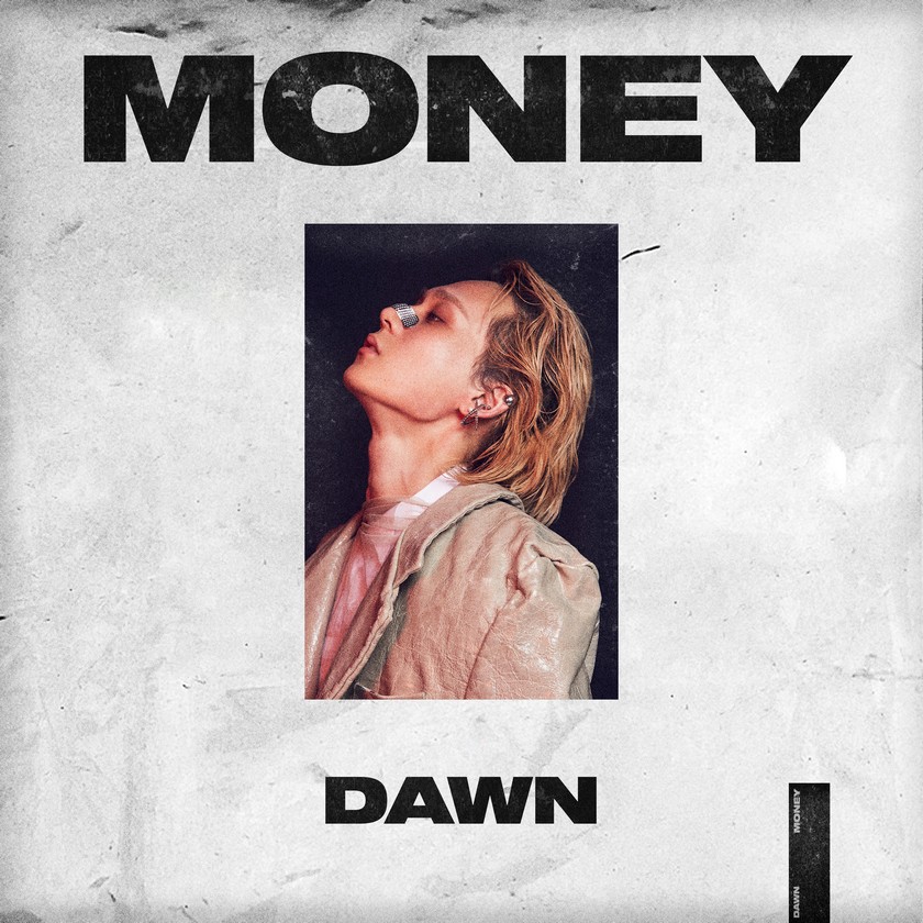 DAWN 던 – “MONEY” | Songs | Crownnote