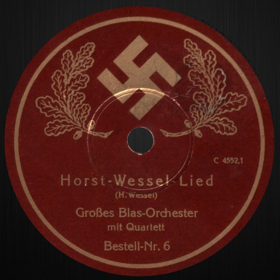 Horst wessel lied. Песня Хорста Весселя. Хорст Вессель текст. Пластинка das Horst Wessel Lied.