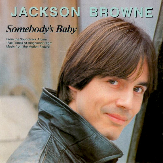 Jackson Browne – “Somebody's Baby” | Songs | Crownnote