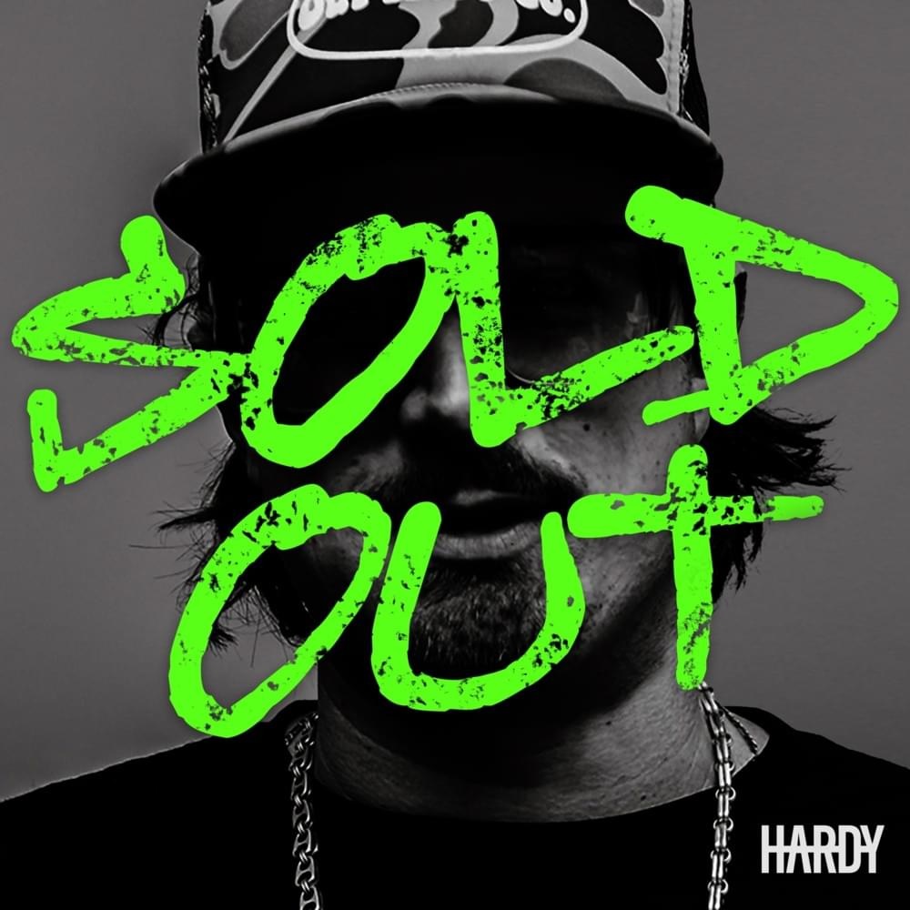 HARDY “SOLD OUT” Songs Crownnote