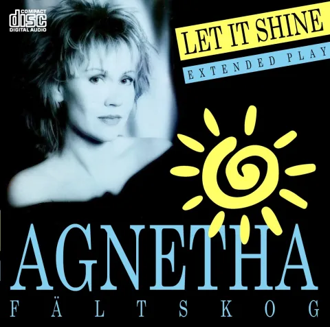 Agnetha Fältskog – “Let It Shine” | Songs | Crownnote
